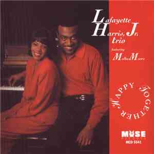 Lafayette Harris Jr. Trio featuring Melba Moore - Happy Together album