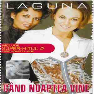 Laguna  - Când Noaptea Vine album