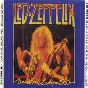 Led Zeppelin - Tour Over Europe 1980 album