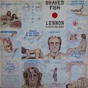 Lennon & The Plastic Ono Band - Shaved Fish album