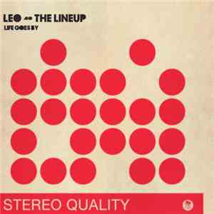Leo And The Lineup - Life Goes By album