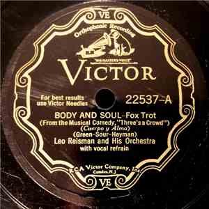 Leo Reisman And His Orchestra - Body And Soul / Something To Remember You By album
