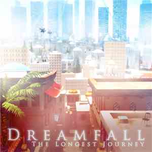 Leon Willett - Dreamfall - The Longest Journey (Original Soundtrack) album