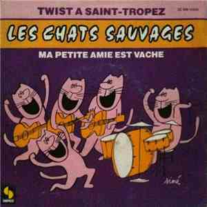 Les Chats Sauvages - Twist A Saint-Tropez album
