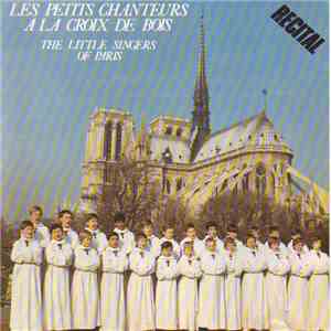 Les Petits Chanteurs A La Croix De Bois - Récital album