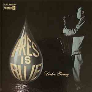 Lester Young - Pres Is Blue album