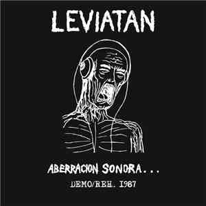 Leviatan  - Aberracion Sonora... Demo / Reh. 1987 album