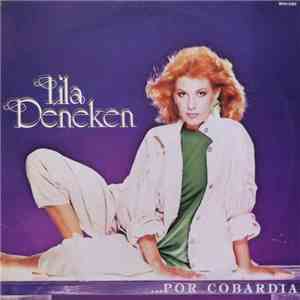 Lila Deneken - Lila Deneken... Por Cobardia album