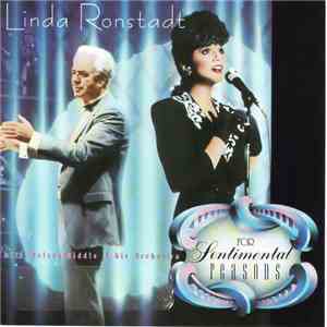 Linda Ronstadt With Nelson Riddle & His Orchestra - For Sentimental Reasons album