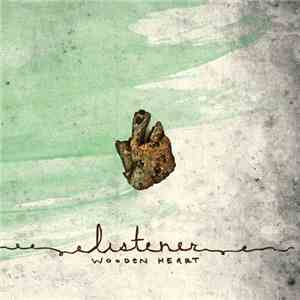 Listener - Wooden Heart album