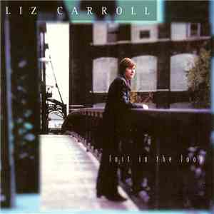 Liz Carroll - Lost In The Loop album