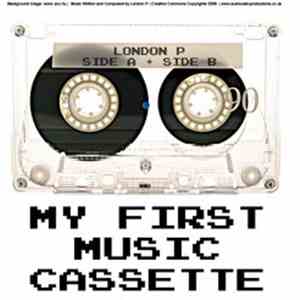 London P - My First Music Cassette album