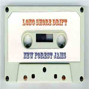 Long Shore Drift - The New Forest Jams album