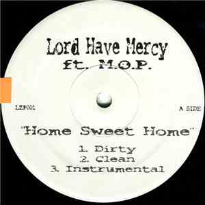 Lord Have Mercy - Home Sweet Home / Paint Ya Face album