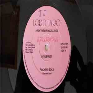 Lord Laro And The Dragonaires - Rocking Soca / A Different Style album