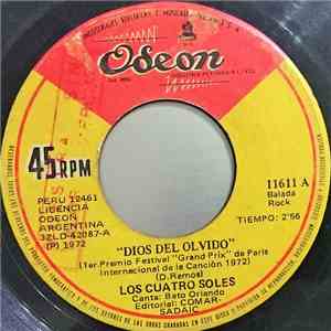 Los Cuatro Soles - Dios Del Olvido / Esta Es La Primera Vez album
