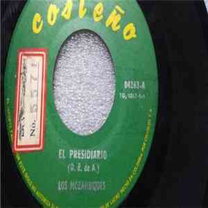 Los Mozambiques - El Presidiario / La Calandria album