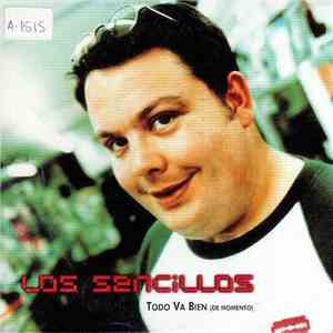 Los Sencillos - Todo Va Bien (De Momento) album