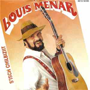 Louis Menar - s'Isch Chilbiziit album