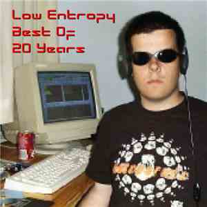 Low Entropy - Best Of 20 Years album