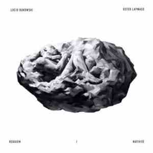 Lucio Bukowski & Oster Lapwass - Requiem/Nativité album