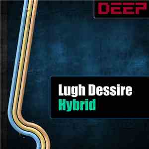 Lugh Dessire - Hybrid album