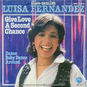 Luisa Fernandez - Give Love A Second Chance album