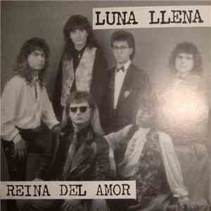 Luna Llena  - Reina Del Amor album
