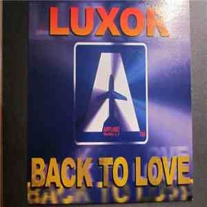 Luxor  - Back To Love album