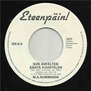 M.A. Numminen - Sun Askeltesi Ääntä Kuuntelen / Maan Alta album