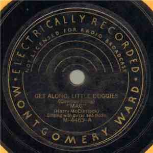 "Mac" / "Mac" - Get Along, Little Doggies / The Trail To Mexico album