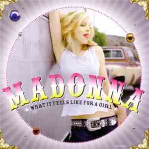 Madonna - What It Feels Like For A Girl album