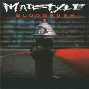 Madstyle  - Bloodrush album