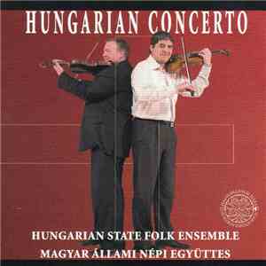 Magyar Állami Népi Együttes Ének- És Zenekara - Hungarian Concerto album