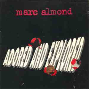 Marc Almond - Adored And Explored album