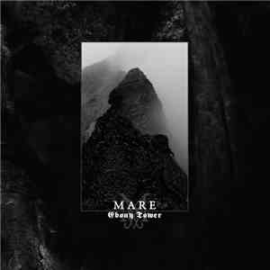 Mare  - Ebony Tower album