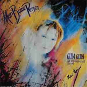 Mari Boine Persen - Gula Gula (Hør Stammødrenes Stemme) album