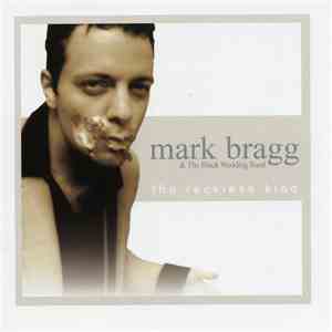 Mark Bragg & The Black Wedding Band - The Reckless Kind album