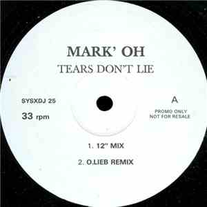 Mark' Oh - Tears Don't Lie (Remixes) album