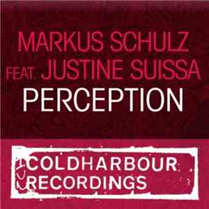 Markus Schulz Featuring Justine Suissa - Perception album