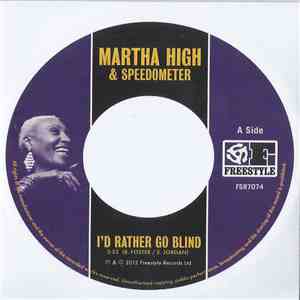 Martha High ,& Speedometer  - I'd Rather Go Blind album