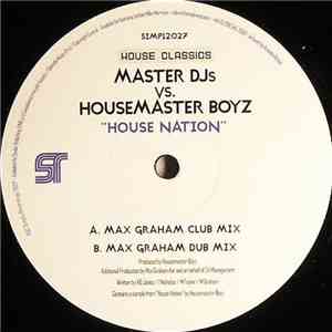 Master DJs vs. Housemaster Boyz - House Nation album