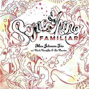 Max Johnson Trio - Something Familiar album