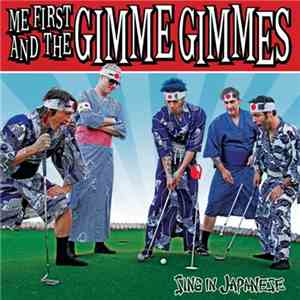 Me First And The Gimme Gimmes - Sing In Japanese album
