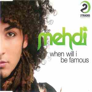 Mehdi  - When will I be famous ? album