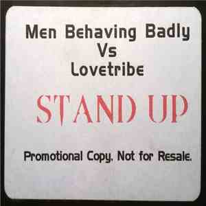 Men Behaving Badly Vs Love Tribe - Stand Up album