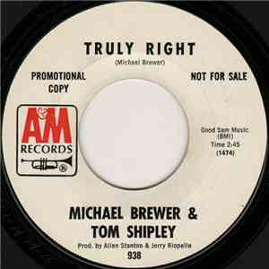 Michael Brewer & Tom Shipley - Truly Right / Green Bamboo album