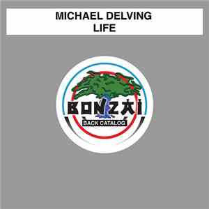 Michael Delving - Life album