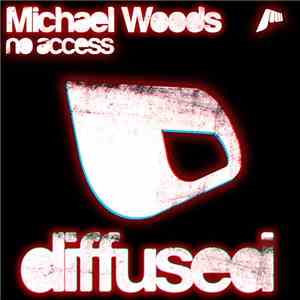Michael Woods - No Access album