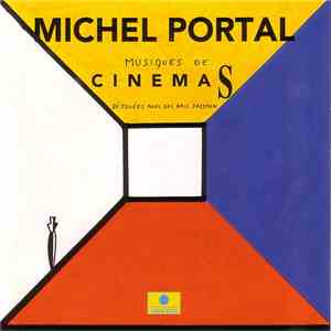 Michel Portal - Musiques De Cinemas album